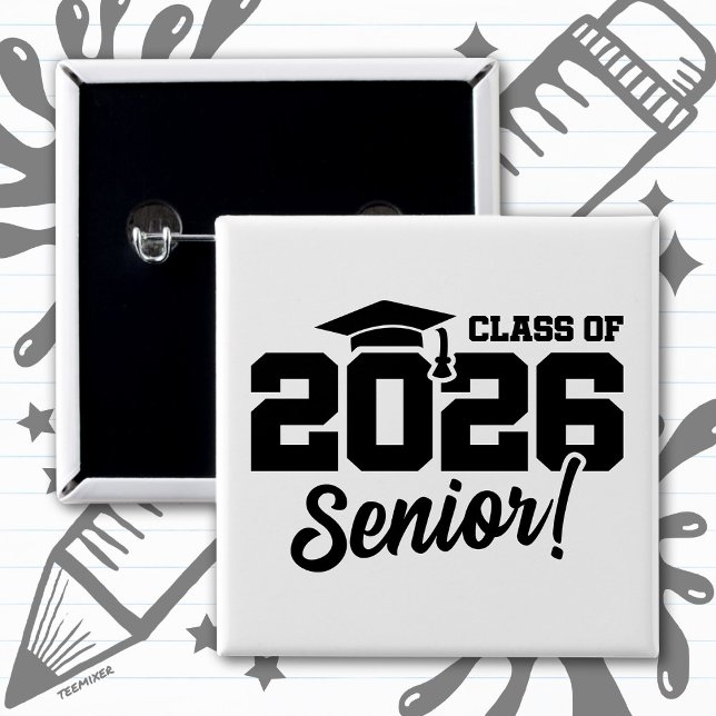 Class of 2026 Senior Varsity Graduation Fun Quote 2 Inch Square Button (Creator Uploaded)