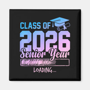 Class of 2026 senior year loading funny senior 202 magnet