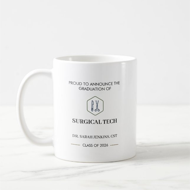 Class of 2026 Surgical Tech CST Graduation  Coffee Mug (Left)