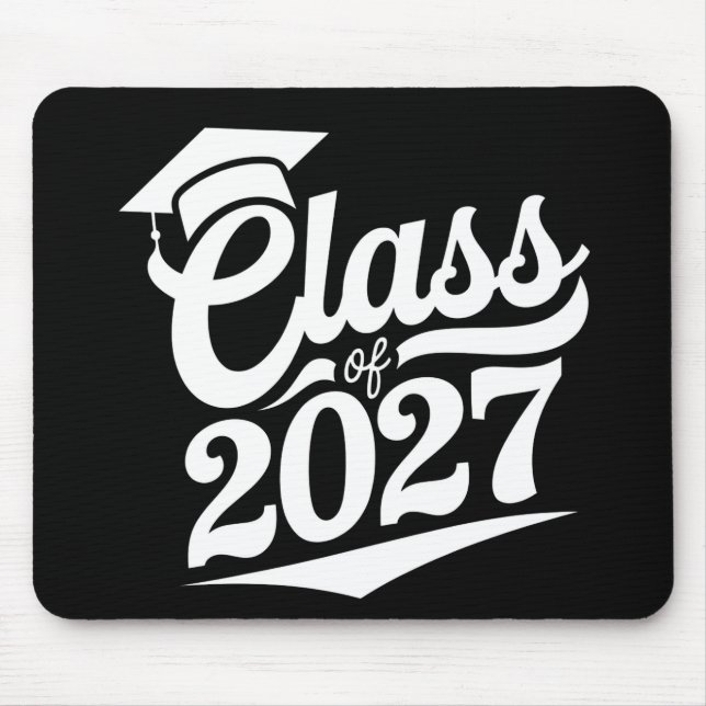 Class Of 2027 Graduation Graduate Mouse Pad (Front)