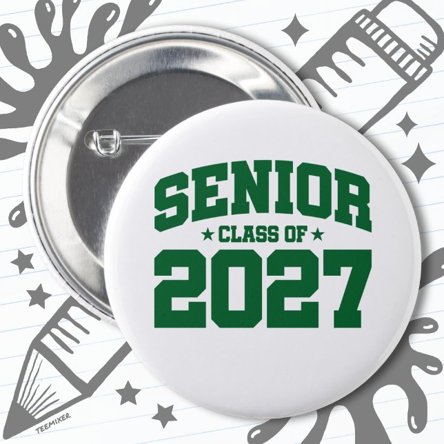 Class of 2027 High School Graduation Senior 2027 2 Inch Round Button (Creator Uploaded)