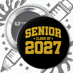 Class of 2027 High School Graduation Senior 2027 2 Inch Round Button
