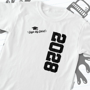 Class of 2028 Graduation Sign My Shirt Senior 2028