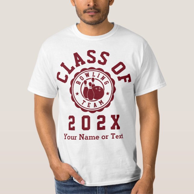 Class of 202X Bowling Team T-Shirt (Front)