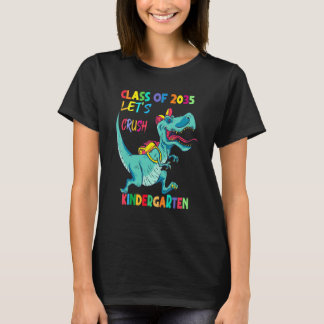 Class Of 2035 Let's Crush Kindergarten Boy School  T-Shirt
