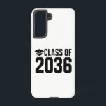 Class Of 2036 Grow With Me Back to School Samsung Galaxy Case<br><div class="desc">Class Of 2036 Grow With Me Back to School</div>