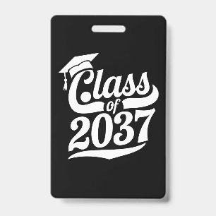 Class Of 2037 Grow With Me Proud Graduate Badge