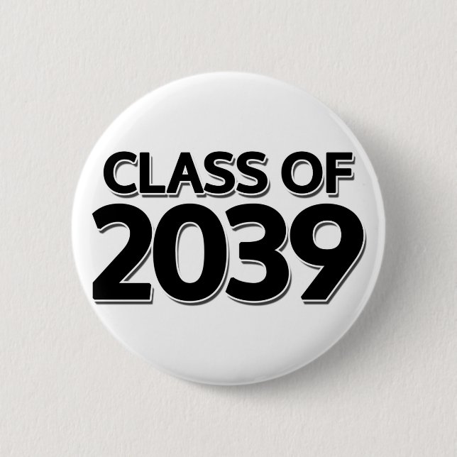 Class of 2039 2 inch round button (Front)