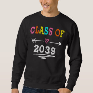 Class Of 2039 Grow With Me First Day Of School Gra Sweatshirt