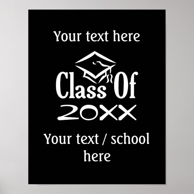 Class of ANY YEAR custom poster (Front)