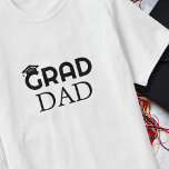 Class of Grad Dad T-Shirt<br><div class="desc">The perfect t-shirt for all the proud graduate fathers out there! Our "Grad Dad" t-shirt is a stylish and trendy way to show your support for your class of 2025 graduate. The shirt features the words "Grad Dad" in bold and eye-catching text, making it easy for everyone to see your...</div>
