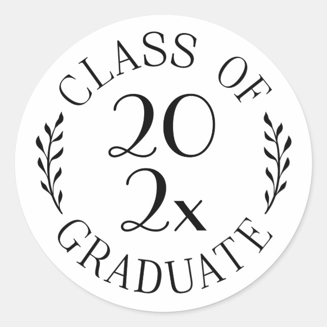 Class of Year Graduate Chic Black White Typography Classic Round Sticker (Front)