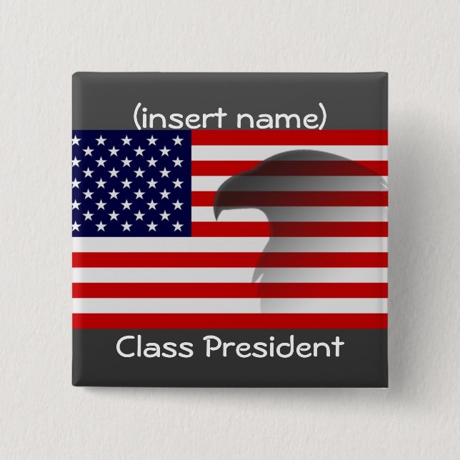 class president 2 inch square button (Front)