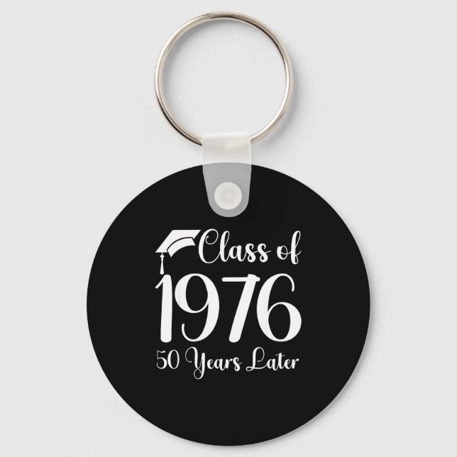 Class Reunion 1976 50 Later Keychain (Front)