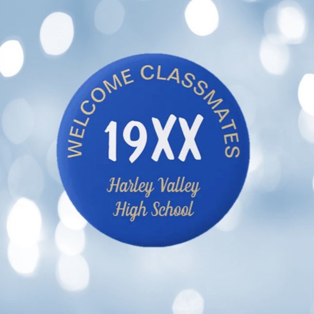 Class Reunion fun! Custom reunion button (Creator Uploaded)