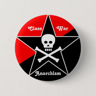 Class War Anarchism 2 Inch Round Button