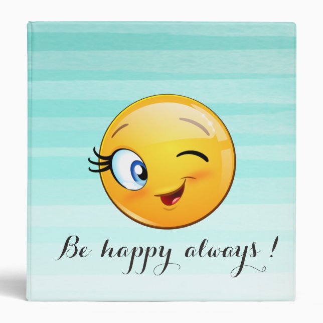 Classeur Adorable Winking Emoji Face-Be heureux toujours (Devant)