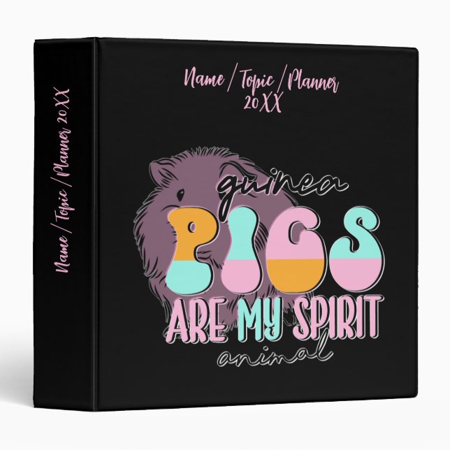 Classeur Ajouter Un Nom Année, Les Cochons De Guinée Sont M (Devant/Côté)