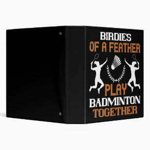 Classeur Badminton - Oiseaux d'une plume