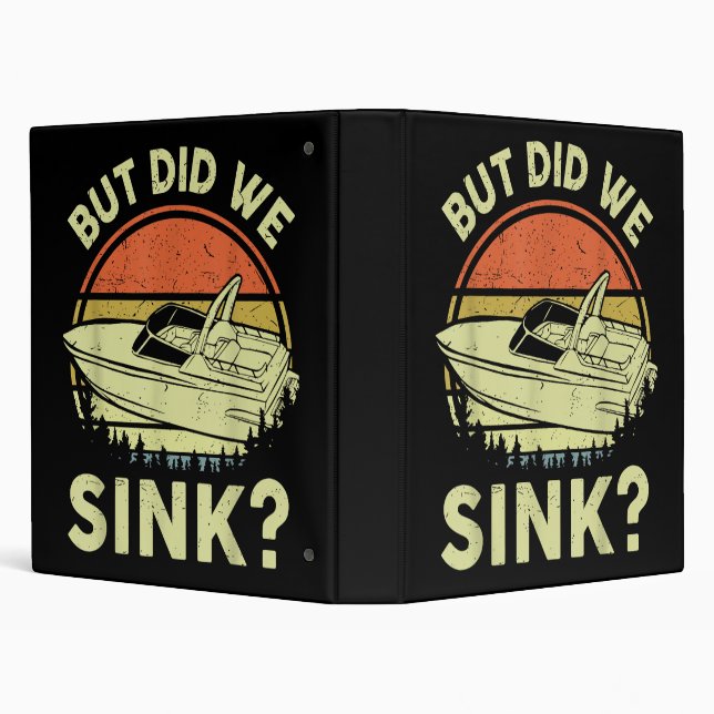 Classeur Bateau Drôle Mais Avons-Nous Éclaté Hommes Femmes  (Arrière-plan)