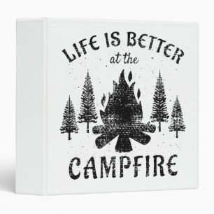 Classeur Camping - La Vie Est Meilleure Par Le Feu De Campa