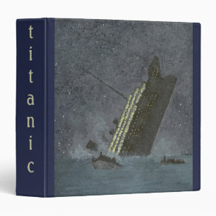 Classeur Catastrophe maritime du naufrage du navire Titanic