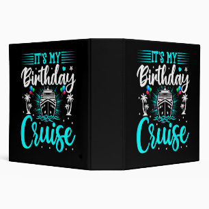 Classeur C'est ma croisière d'anniversaire - Anniversaire d
