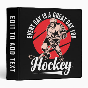 Classeur Chaque Jour Est Une Grande Journée De Hockey