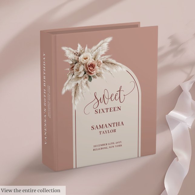 Classeur Chic Boho Arch Dusty Pink Pampas Floral Sweet 16th (Chic Boho Arch Dusty Pink Pampas Floral Sweet 16)