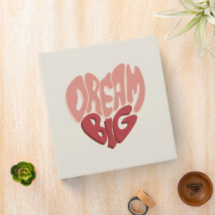 Classeur Dream Big : Un message significatif pour le succès