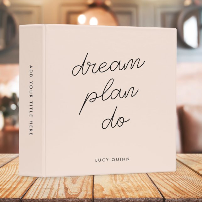 Classeur Dream Plan Do | Blush Pink Modern Design Script (Créateur téléchargé)