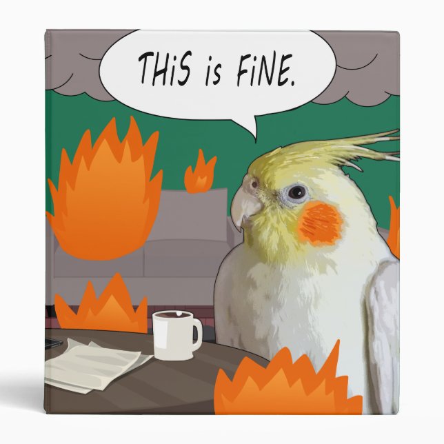 Classeur Drôle Cockatiel Parrot "This is Fine" Birb Meme (Devant)