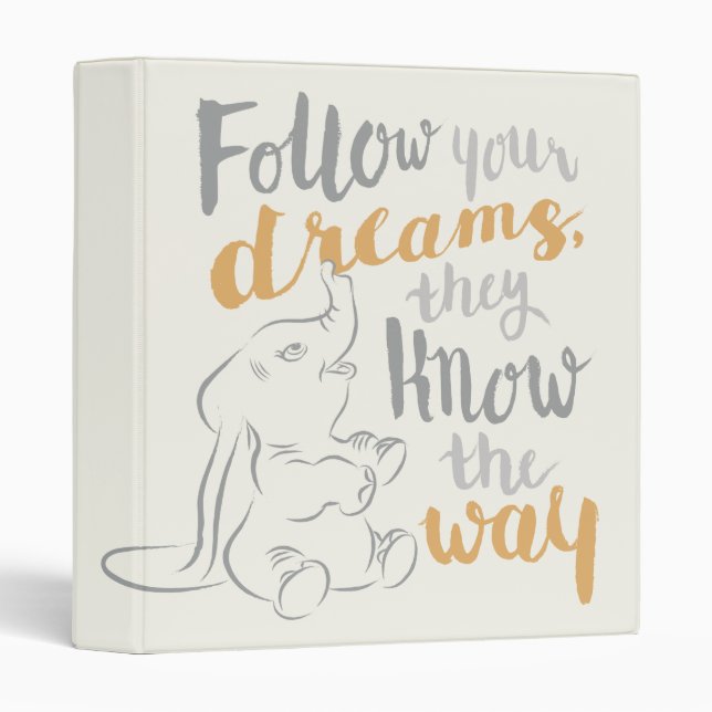 Classeur Dumbo (homonymie) | Follow Your Dreams (Devant/Côté)