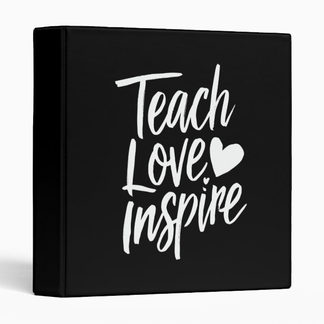 Classeur Enseigner l'amour Inspirer le cadeau de jour de l' (Devant/Côté)