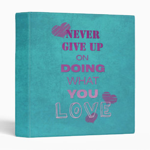 Classeur Faites ce que vous aimez Motivational Text Typogra