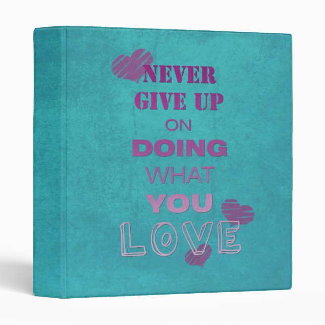 Classeur Faites ce que vous aimez Motivational Text Typogra (Devant/Côté)