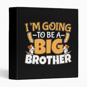 Classeur Going to Be a Big Brother