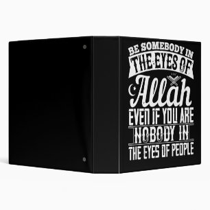 Classeur Islam - Soyez Quelqu'Un Dans Les Yeux D'Allah
