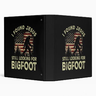Classeur J'ai trouvé Jésus qui regarde toujours Bigfoot drô