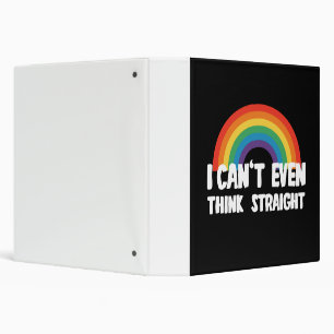 Classeur Je ne peux même pas penser droit Funny Gay Pride