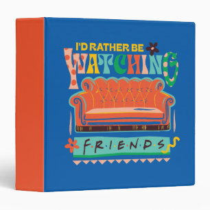 Classeur Je préfèrerais regarder les amis™ Vibrant Grapic