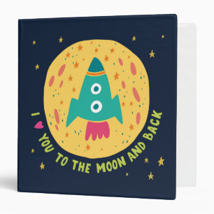 Classeur Je t'aime à la lune et au Rocketship arrière