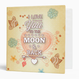 Classeur Je t'aime jusqu'à la lune et retour