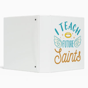 Classeur J'enseigne les futurs saints École catholique ense