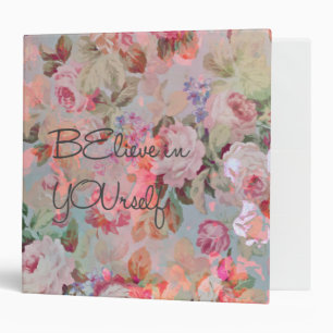 Classeur Jolie "Croyez en vous-même" citation rose florale