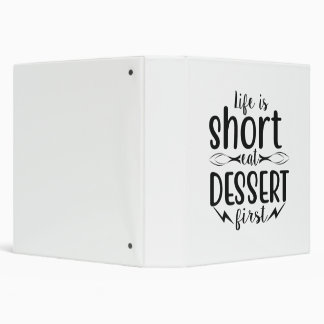 Classeur La vie est courte, mangez le dessert d'abord