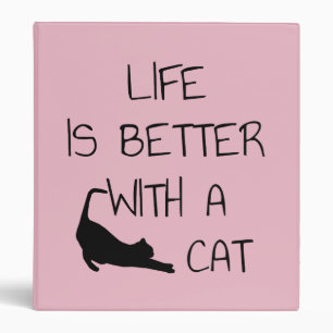Classeur La Vie Est Meilleure Avec Un Chat - Amoureux de le