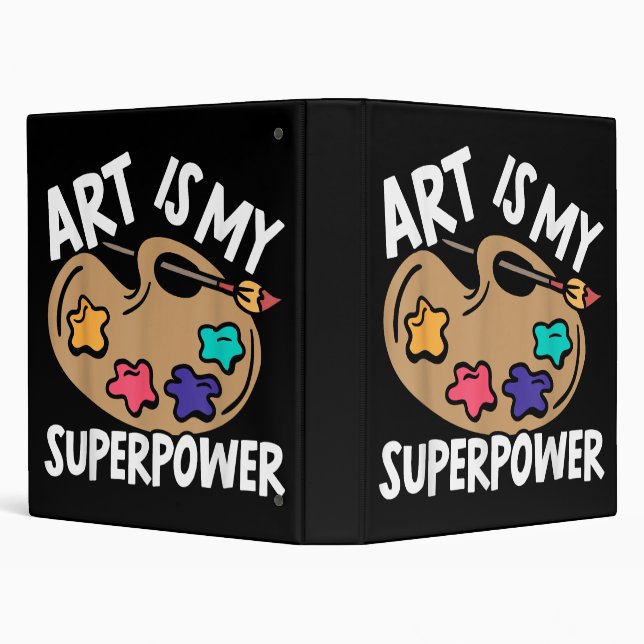 Classeur L'art est ma superpuissance Enseignant en Art Arti (Arrière-plan)