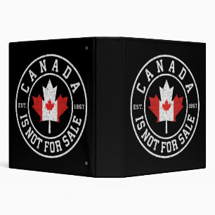 Classeur Le Canada n'est pas à vendre EST. 1867 Fier Canadi