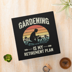 Classeur Le jardinage est mon plan de retraite Vintage